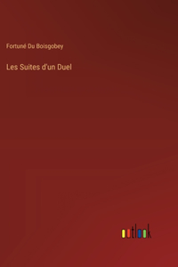 Les Suites d'un Duel