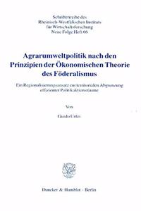 Agrarumweltpolitik Nach Den Prinzipien Der Okonomischen Theorie Des Foderalismus