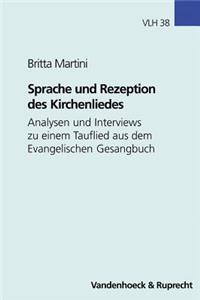 Sprache Und Rezeption Des Kirchenliedes