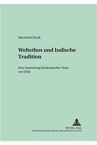 Weltethos und Indische Tradition