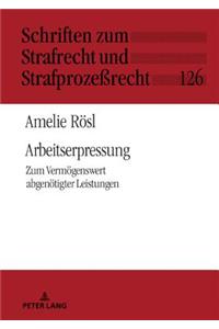 Arbeitserpressung