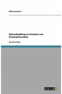 Nationbuilding im Kontext von Krisenprävention