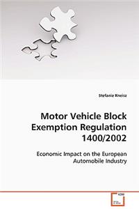 Motor Vehicle Block Exemption Regulation 1400/2002