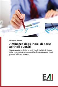 L'influenza degli indici di borsa sui titoli quotati