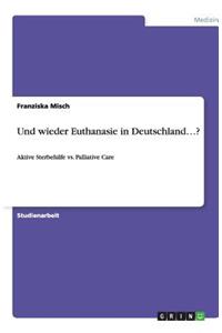 Und wieder Euthanasie in Deutschland...?