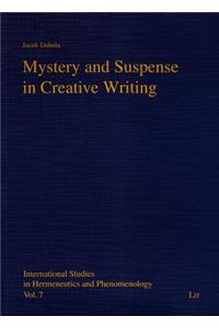 Mystery and Suspense in Creative Writing