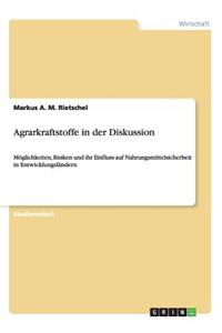 Agrarkraftstoffe in der Diskussion