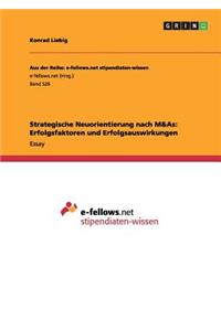 Strategische Neuorientierung nach M&As