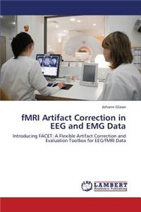 Fmri Artifact Correction in Eeg and Emg Data