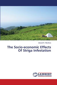 Socio-economic Effects Of Striga Infestation