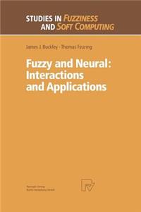 Fuzzy and Neural: Interactions and Applications