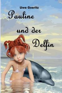 Pauline und der Delfin