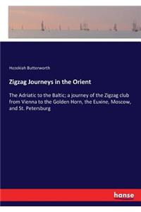 Zigzag Journeys in the Orient