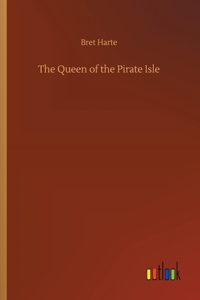 Queen of the Pirate Isle