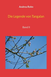 Legende von Tangalan: Band II