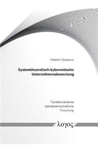 Systemtheoretisch-Kybernetische Unternehmensbewertung