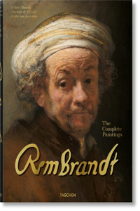Rembrandt. Tout l'Oeuvre Peint