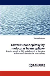 Towards Nanoepitaxy by Molecular Beam Epitaxy