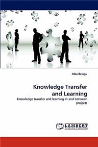 Knowledge Transfer and Learning