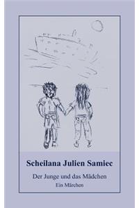 Junge und das Mädchen: Ein Märchen