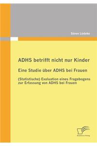 ADHS betrifft nicht nur Kinder