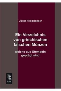 Verzeichnis Von Griechischen Falschen Munzen Welche Aus Stempeln Gepragt Sind