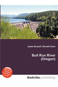 Bull Run River (Oregon)