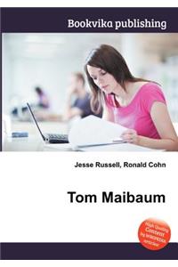 Tom Maibaum