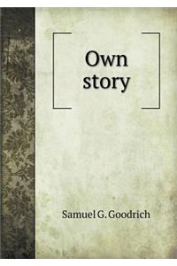Own Story