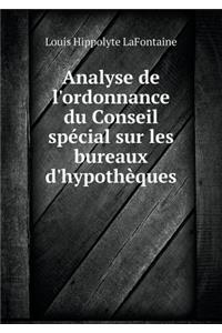 Analyse de l'ordonnance du Conseil spécial sur les bureaux d'hypothèques