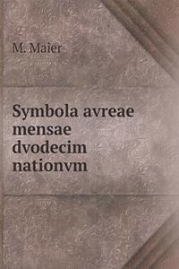Symbola avreae mensae dvodecim nationvm