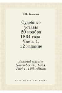 Judicial Statutes November 20, 1864. Part 1, 12th Edition