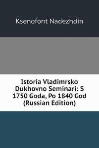 ISTORIA VLADIMRSKO DUKHOVNO SEMINARI S
