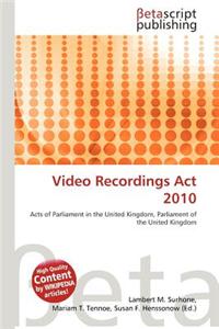 Video Recordings ACT 2010