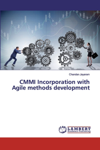 CMMI Incorporation with Agile methods development