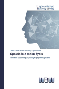 Opowieśc o moim życiu