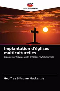 Implantation d'églises multiculturelles