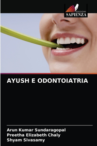 Ayush E Odontoiatria