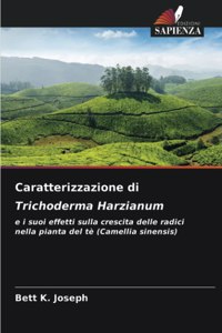 Caratterizzazione di Trichoderma Harzianum