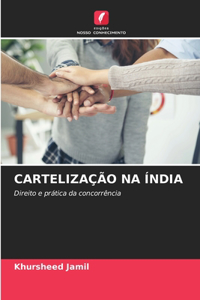 Cartelização Na Índia