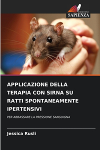 Applicazione Della Terapia Con Sirna Su Ratti Spontaneamente Ipertensivi