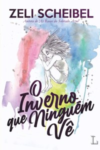 O Inverno Que Ninguém VÊ