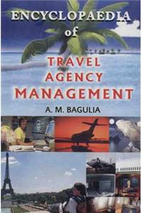 Encyclopaedia of Travel Agency Management