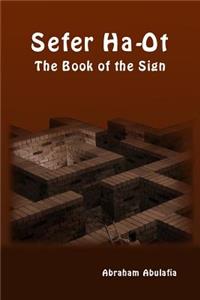 Sefer Ha-Ot - The Book of the Sign