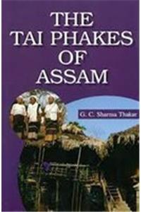 Tai Phakes of Assam