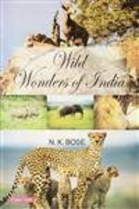 Wild  Wonders Of  India