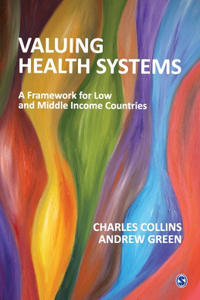 Valuing Health Systems