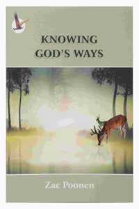 Zac Poonen - Knowing God's Ways (English)
