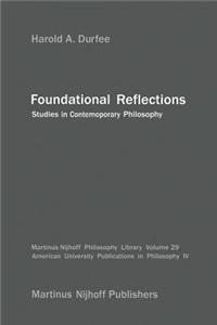 Foundational Reflections