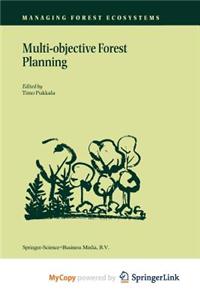 Multi-Objective Forest Planning